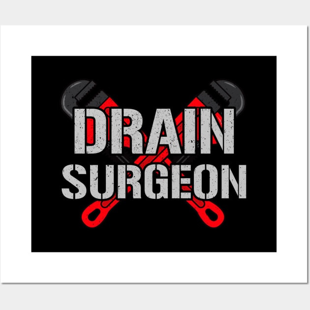 Drain Surgeon Wall Art by Woah_Jonny